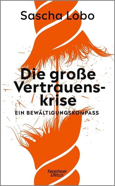 Produktbild: Die gro&szlig;e Vertrauenskrise