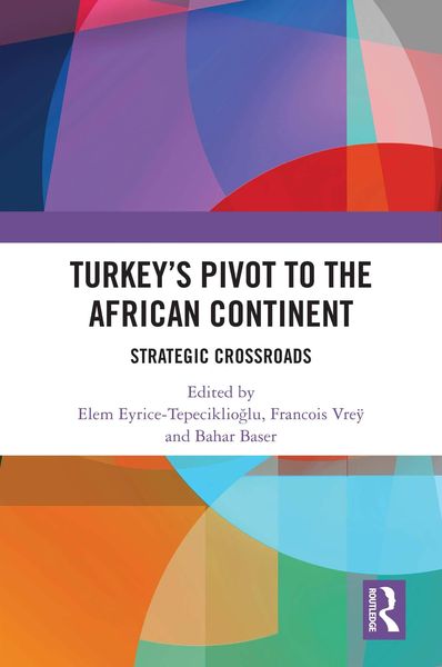 Produktbild: Turkey's Pivot to the African Continent