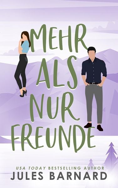 Mehr als nur Freunde (Die Männer aus Lake Tahoe, #4)