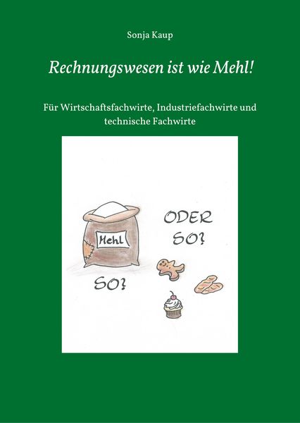 Produktbild: Rechnungswesen ist wie Mehl!