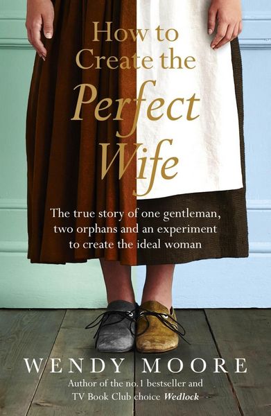 Produktbild: How to Create the Perfect Wife