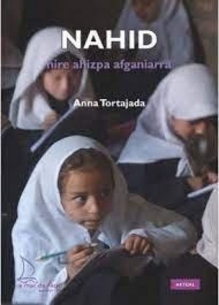 Produktbild: Nahid, nire ahizpa afganiarra