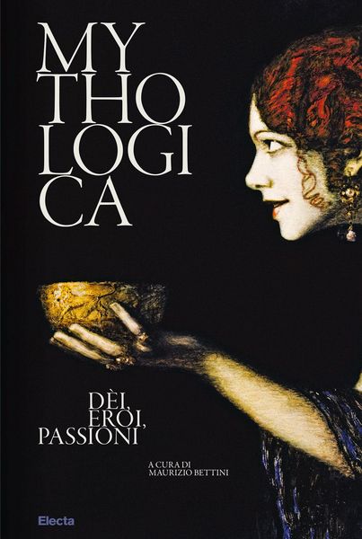 Produktbild: Mythologica. D&egrave;i, eroi, passioni
