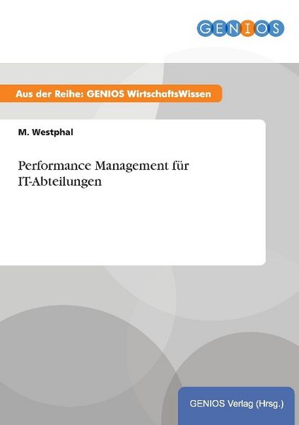 Produktbild: Performance Management f&uuml;r IT-Abteilungen