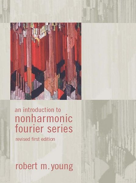 Produktbild: An Introduction to Non-Harmonic Fourier Series, Revised Edition, 93