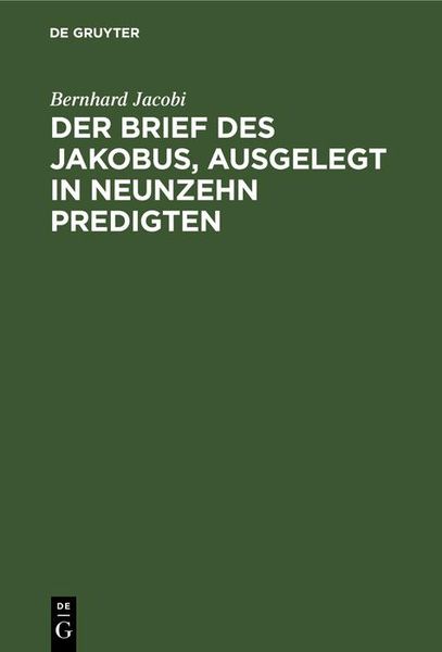 Produktbild: Der Brief des Jakobus, ausgelegt in Neunzehn Predigten