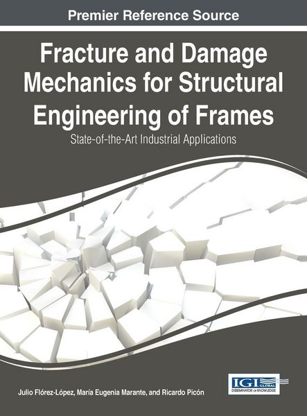 Produktbild: Fracture and Damage Mechanics for Structural Engineering of Frames