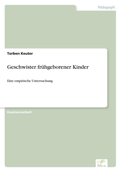 Produktbild: Geschwister fr&uuml;hgeborener Kinder