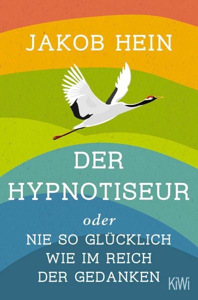 Produktbild: Der Hypnotiseur oder Nie so gl&uuml;cklich wie im Reich der Gedanken