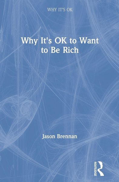 Produktbild: Why It's OK to Want to Be Rich