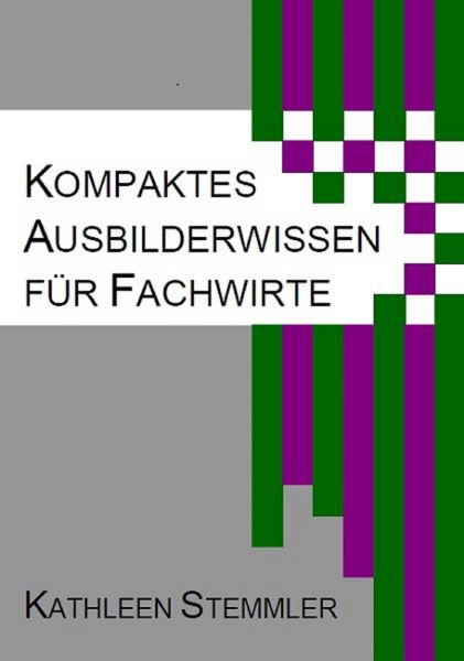 Produktbild: Kompaktes Ausbilderwissen f&uuml;r Fachwirte