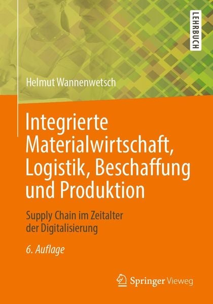 Produktbild: Integrierte Materialwirtschaft, Logistik, Beschaffung und Produktion