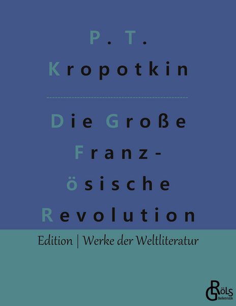 Produktbild: Die Gro&szlig;e Franz&ouml;sische Revolution Band 1