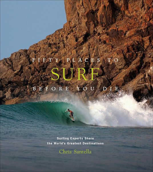 Produktbild: Fifty Places to Surf Before You Die