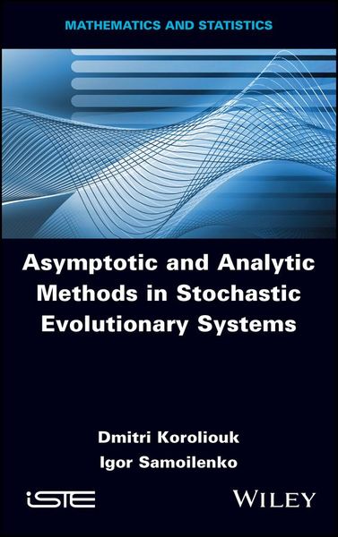 Produktbild: Asymptotic and Analytic Methods in Stochastic Evolutionary Symptoms