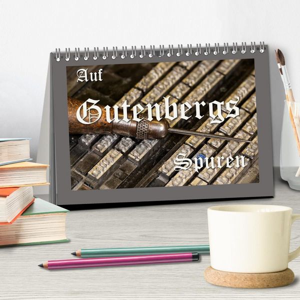 Produktbild: Auf Guttenbergs Spuren (Tischkalender 2027 DIN A5 quer), CALVENDO Monatskalender
