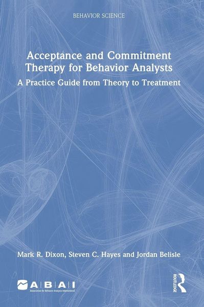 Produktbild: Acceptance and Commitment Therapy for Behavior Analysts
