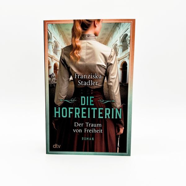 Produktbild: Die Hofreiterin &ndash; Der Traum von Freiheit