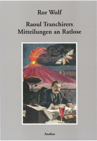 Produktbild: Raoul Tranchirers Mitteilungen an Ratlose