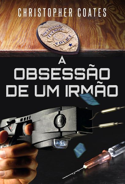 Produktbild: A Obsess&atilde;o de Um Irm&atilde;o