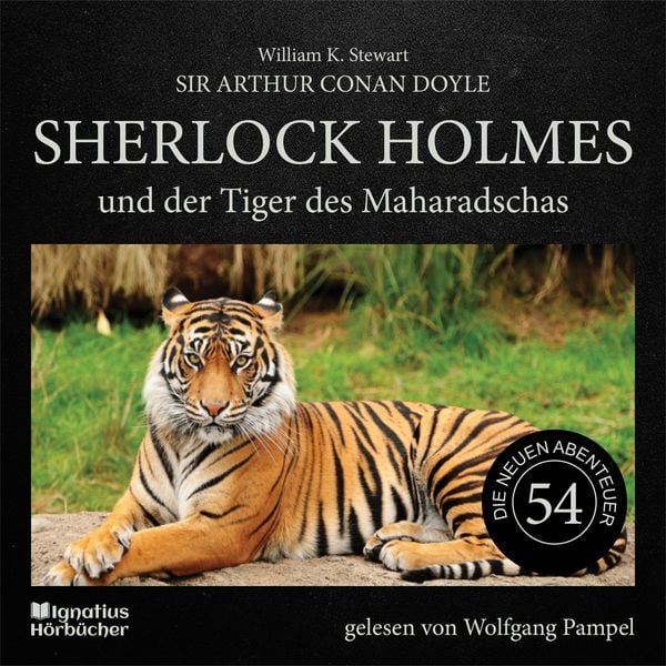 Produktbild: Sherlock Holmes und der Tiger des Maharadschas (Die neuen Abenteuer, Folge 54)