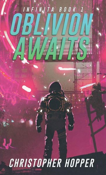 Produktbild: Oblivion Awaits (Infinita Book 1)