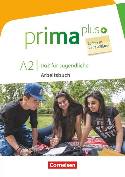 Prima plus - Leben in Deutschland A2 - Arbeitsbuch mit Audio- und Lösungs-Downloads