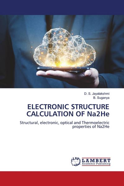 Produktbild: Electronic Structure Calculation Of Na2he