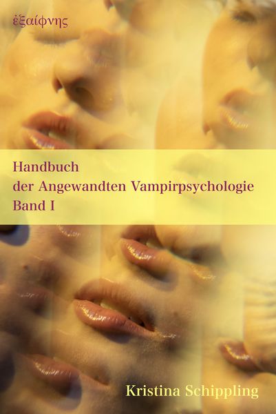 Produktbild: Handbuch der Angewandten Vampirpsychologie Band I