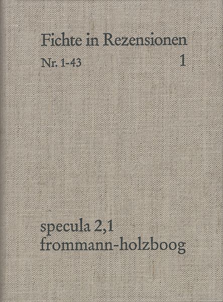 Produktbild: J. G. Fichte in zeitgen&ouml;ssischen Rezensionen