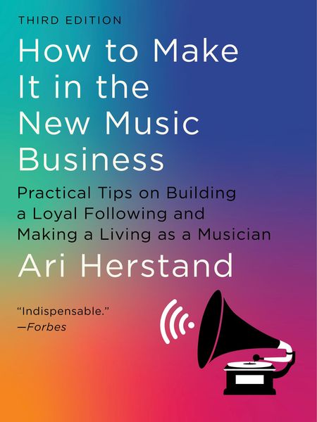 Produktbild: How To Make It in the New Music Business