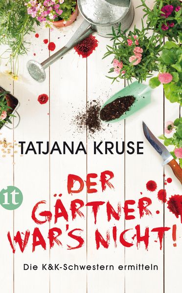 Produktbild: Der G&auml;rtner war's nicht!