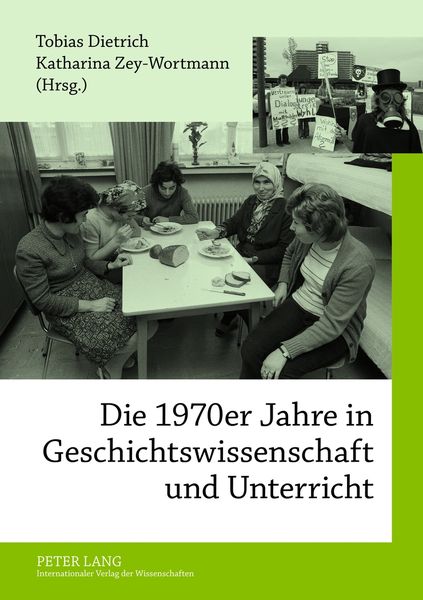 Produktbild: Die 1970er Jahre in Geschichtswissenschaft und Unterricht