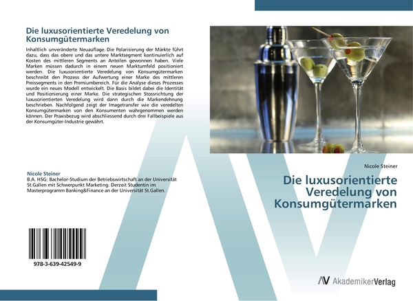 Produktbild: Die luxusorientierte Veredelung von Konsumg&uuml;termarken