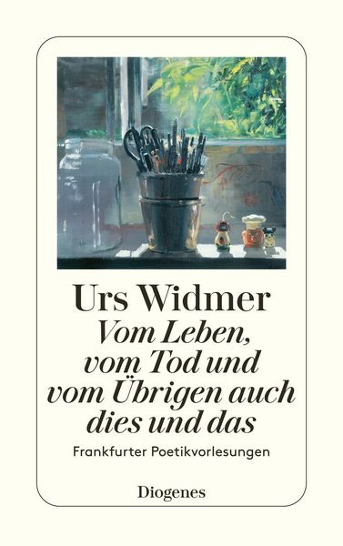 Produktbild: Vom Leben, vom Tod und vom &Uuml;brigen auch dies und das