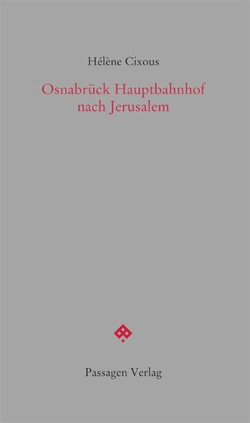 Produktbild: Osnabr&uuml;ck Hauptbahnhof nach Jerusalem