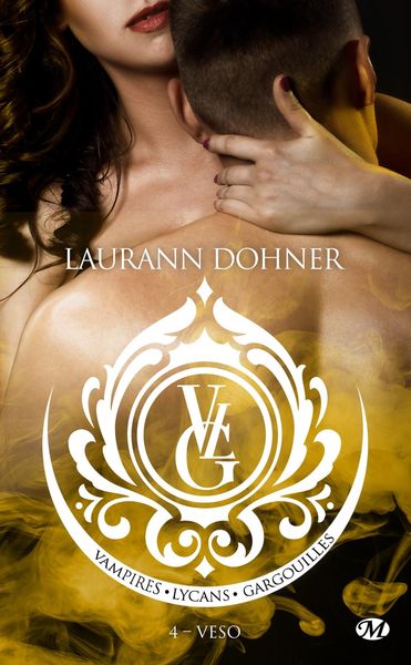 Produktbild: Vampires, Lycans, Gargouilles, T4 : Veso