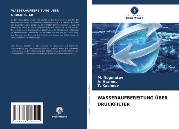 Wasseraufbereitung über Druckfilter, Taschenbuch von M. Negmatov , ¿. ¿Tamov , ¿. Kasimov, Verlag Unser Wissen, 9786204248172