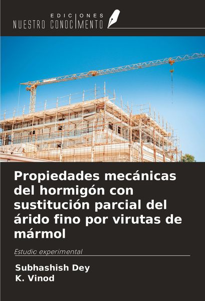 Produktbild: Propiedades mec&aacute;nicas del hormig&oacute;n con sustituci&oacute;n parcial del &aacute;rido fino por virutas de m&aacute;rmol