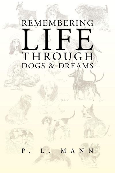 Produktbild: Remembering Life Through Dogs and Dreams