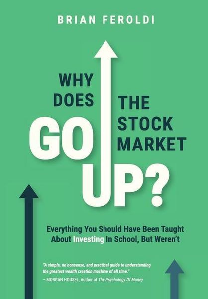 Produktbild: Why Does The Stock Market Go Up?