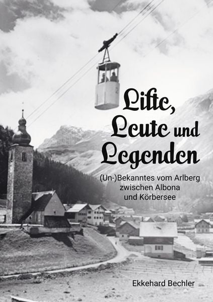 Produktbild: Lifte, Leute und Legenden