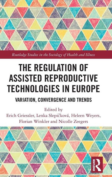 Produktbild: The Regulation of Assisted Reproductive Technologies in Europe