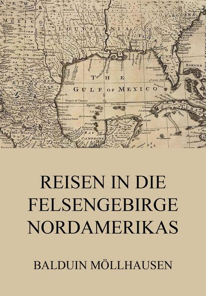 Produktbild: Reisen in die Felsengebirge Nordamerikas