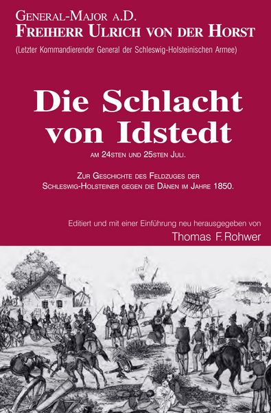Produktbild: Freiherr Ulrich von der Horst - Die Schlacht von Idstedt