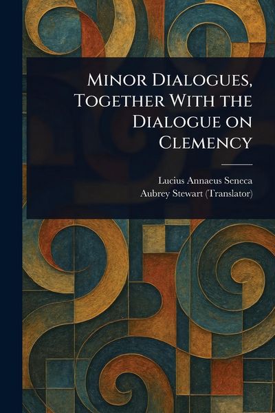 Produktbild: Minor Dialogues, Together With the Dialogue on Clemency