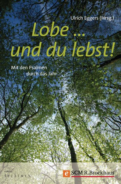 Produktbild: Lobe ... und du lebst!
