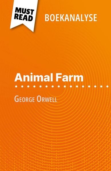 Produktbild: Animal Farm van George Orwell (Boekanalyse)