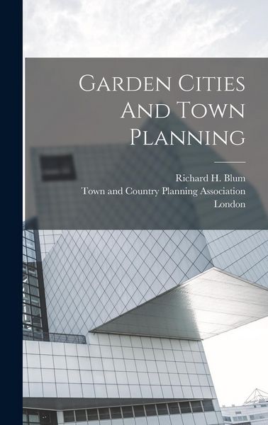 Produktbild: Garden Cities And Town Planning