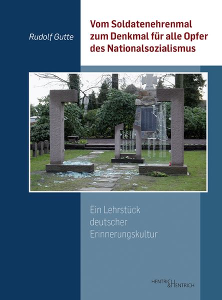 Produktbild: Vom Soldatenehrenmal zum Denkmal f&uuml;r alle Opfer des Nationalsozialismus